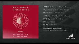 Marc Romboy & Stephan Bodzin - Atlas (Shall Ocin & Artbat Remix)