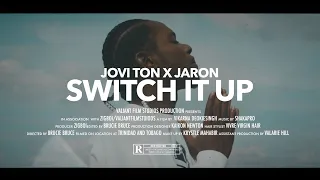 Jovi Ton Ft Jaron- Switch It Up(Official Music Video)