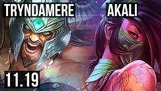 TRYNDAMERE vs AKALI (TOP) | Rank 4 Trynda, 6/1/7 | BR Grandmaster | v11.19