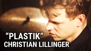 Meinl Cymbals - Christian Lillinger - "Plastic"