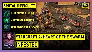 Starcraft 2: Heart of the Swarm - Infested - Brutal Difficulty - All Bonus