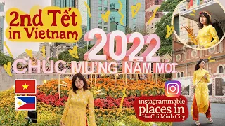 Tết 2022 Lunar New Year in Vietnam (instagrammable places in Ho Chi Minh, Saigon 🇻🇳) Travel 2022