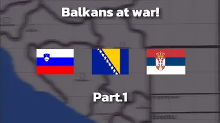 Balknas at war! "Part 1"  Fall of slovenia!