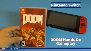 Nintendo Switch: DOOM Hands On Gameplay