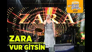 Zara - Vur Gitsin (CANLI)