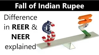 Fall of Indian Rupee, Difference in Real Effective Exchange Rate & Nominal Effective Exchange Rate?