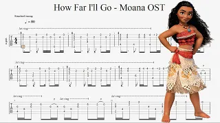 How Far I'll Go - Moana OST Fingerstyle Tabs | Guitar Pro 8