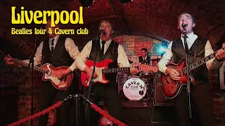 LIVERPOOL: Beatles Tour & Cavern Club