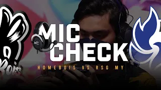 MIC CHECK REGULAR SEASON MPL MY SEASON 9 WEEK 7 DAY 3 : HOMEBOIS VS RSG MY