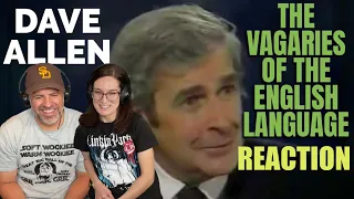 Dave Allen on the Vagaries of the English Language REACTION