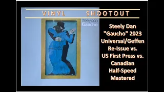 Steely Dan "Gaucho" VInyl Shootout: 2023 Re-Issue vs. Original vs. Half-Speed Mastered (Episode 153)