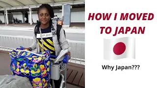 HOW I MOVED TO JAPAN 🇯🇵 II FROM NIGERIA TO JAPAN