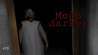 Primer versión de Granny en modo más oscuro!! - (v1.0)