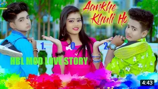 Aankhein khuli ho ya band🥰love story💕new Bollywood song Rupsha Rick &rocshit and HBL MOD LOVE STORY