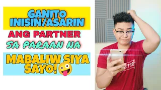 🔴PAANO INISIN/ASARIN ANG PARTNER IN A WAY NA MABALIW SIYA SAYO🤪 | Tambayan ni Mael