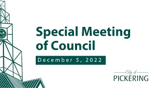 Special Meeting of Council - Monday Dec 5th 2022