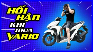 Hối hận khi mua Vario 150