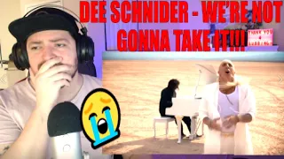 DEE SNIDER - WE'RE NOT GONNA TAKE IT *ACOUSTIC* [REACTION]