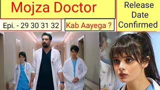 Mojza Doctor Episode 29 30 31 32 Hindi dubbed | Release Date | Turkish Drama | Urdu Dubbed |#turkiye