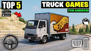 Top 5 Truck Driving Games For Android | best truck simulator games for android 2024