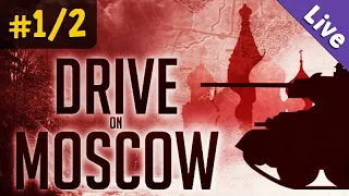 Let's Play Drive on Moscow #1 ✦ Die Schlacht um Moskau (1941) ✦ Livestream-Aufzeichnung