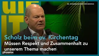 Bundeskanzler Scholz beim 38. Evangelischen Kirchentag