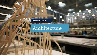 TU Delft | MSc Architecture, Urbanism and Building Sciences | Architecture