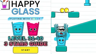 Happy Glass Color Level 31-40 | 3 Stars Guide