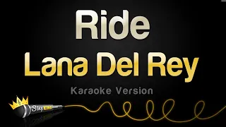 Lana Del Rey - Ride (Karaoke Version)