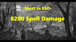 The Most Spell Damage in ESO   [How to get 8000 Spell Damage]