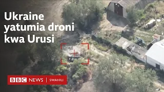 Urusi - Ukraine: Marubani wa droni za Ukraine wakoshwa moto huku wakitafuta shabaha za Urusi