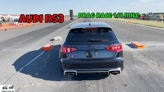 AUDI RS3 drag race 1/4 mile 🚦🚗 - 4K UHD