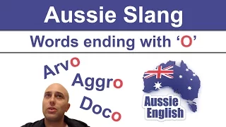 How Aussie Slang Words Ending In 'O' Are Formed | Learn Australian English