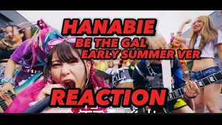 HANABIE 【花冷え。】 - 今年こそギャル〜初夏ver.〜 Be the GAL~Early Summer ver.~ - Music Video 【HANABIE.】REACTION