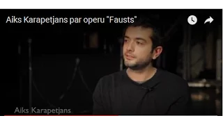 Aiks Karapetjans par operu 'Fausts'