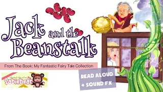 Jack and the Beanstalk Fairytale Read Aloud Books for Children