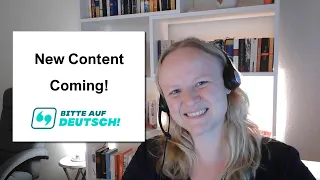 I Am Back!  - New Content Coming - Learn German Grammar for Beginners (A1 / A2)