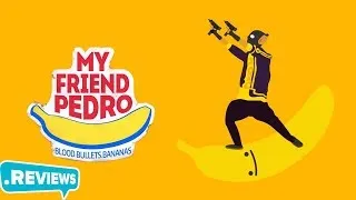 My Friend Pedro МОЙ ДРУГ ПЕДРО  МАТРИЦА КУРИТ В СТОРОНКЕ