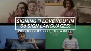 Signing "I Love You" in 60 Sign Languages