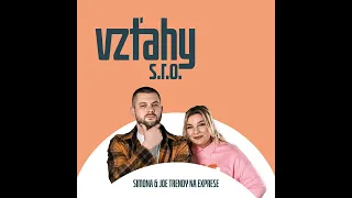 #55 MODERNÉ VZŤAHY: SUGAR MOMMY SIMONA & SOUR DADDY JOE TRENDY