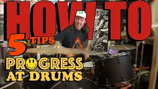 5 Tips How to Progress at Drums