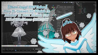 【OUTDATED】How To Convert 3D Models In Blender To PMX Models For MikuMikuDance (MMD)!!!