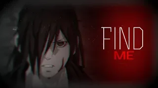 [AMV] ~ Find me