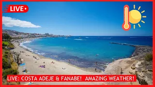 🔴LIVE: GONE QUIETER?! Costa Adeje & Fanabe Beach- Glorious Weather in Tenerife ☀️