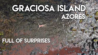 AZORES: GRACIOSA ISLAND WHAT TO SEE