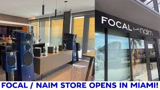 Focal naim Store Grand Opening in Miami Overview - Check Out These Systems!