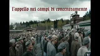 L' APPELLO nei campi di concentramento