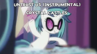 Crystal castles - untrust us (instrumental) free to use for animation memes!