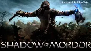 Middle Earth- Shadow of Mordor Soundtrack By Filip Olejka (Fan Made)