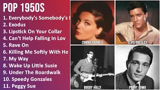 POP 1950s Mix - Connie Francis, Pat Boone, Elvis Presley, Buddy Holly - Everybody's Somebody's F...